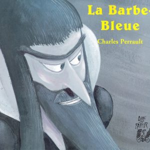 Barbe-Bleue et CD Audio - 9/11 ans