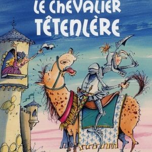 Chevalier Têtenlère - 6/8 ans