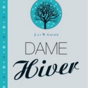 Dame Hiver - 8/10 ans