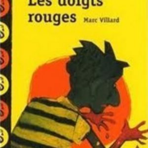 Doigts rouges - 9/11 ans