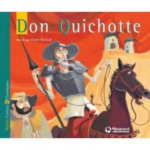 Don Quichotte - 7/9 ans