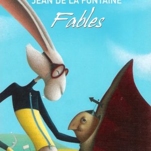 Fables de la Fontaine (60) - 7/11 ans