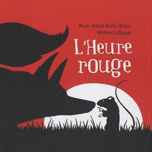 Heure rouge - 5/7 ans
