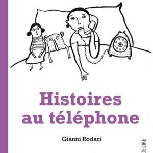 Histoires au téléphone - 10/12 ans