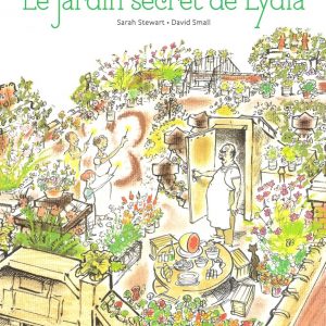 Jardin secret de Lydia - 8/10 ans