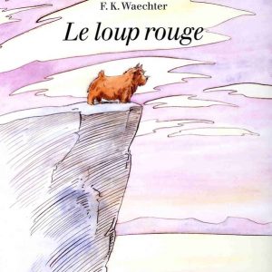 Loup rouge - 8/10 ans