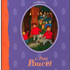 Petit Poucet - 5/7 ans