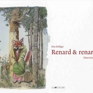 Renard et Renard - 8/10 ans