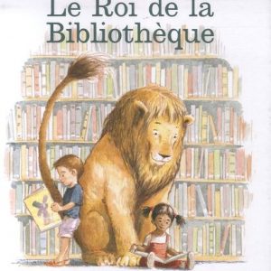Roi de la Bibliothèque - 6/8 ans